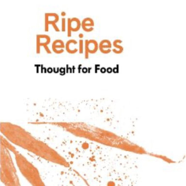 Books - Ripe Recipes - Thought For Food - Angela Redfern - tui + mo collective