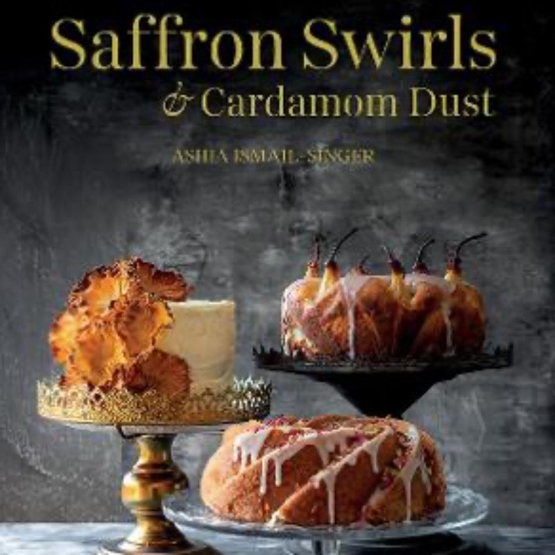 Books-Saffron Swirls & Cardamom Dust - Ashia Ismail-Singer